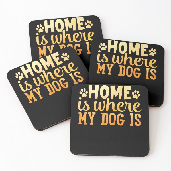 Item preview, home is where my dog ,gift with dog designed and sold by lapolonaise.