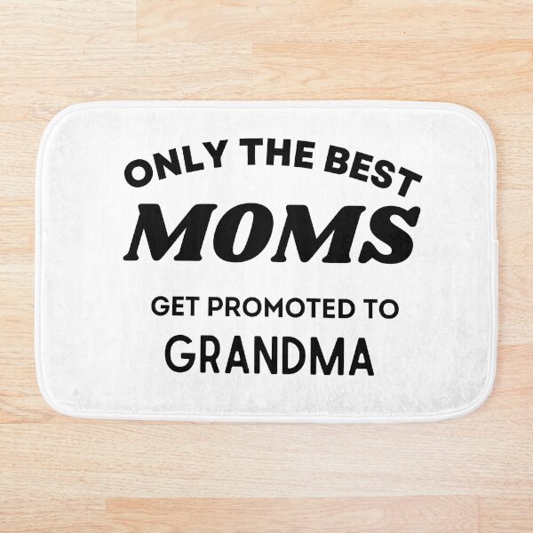 Item preview, Only the best moms get promoted to grandma  - gifts for grandma  designed and sold by Yaatra.