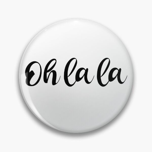 Item preview, Oh La La French - French Sayings designed and sold by TravelScientist.
