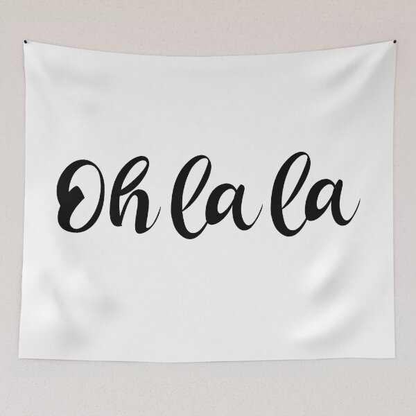 Item preview, Oh La La French - French Sayings designed and sold by TravelScientist.