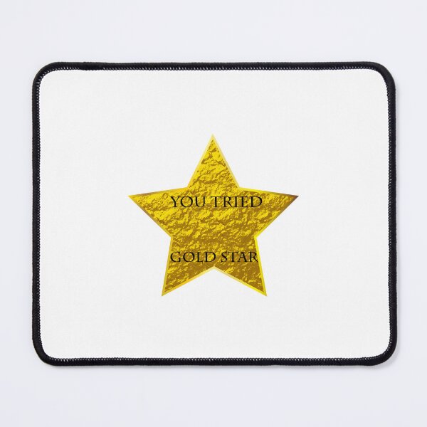 Item preview, you tried gold star designed and sold by myshop159.