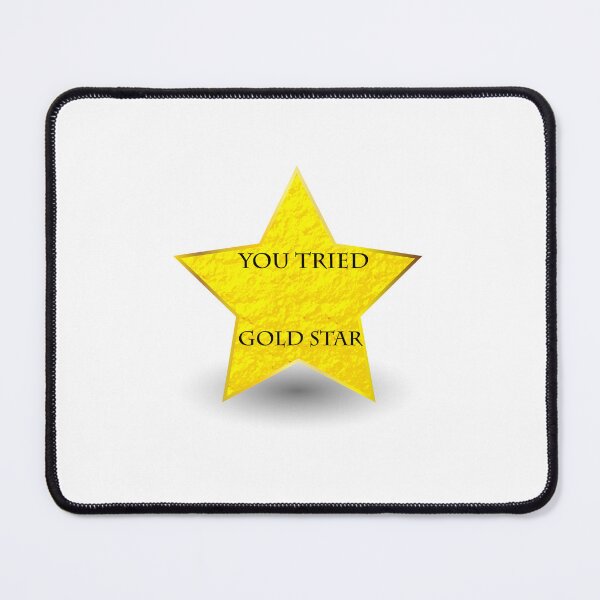 Item preview, you tried gold star designed and sold by myshop159.
