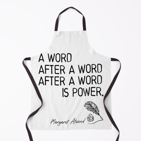 Item preview, A Word After A Word After A Word is Power - Margaret Atwood designed and sold by Heddar Badreddine.
