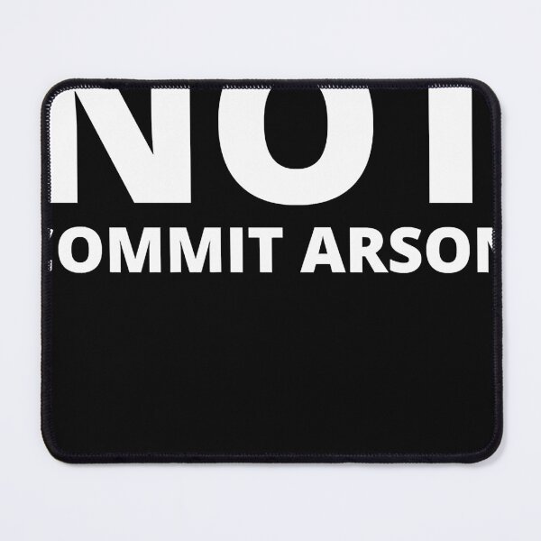 Item preview, i did not commit arson shirt i did not commit arson shirt for men and women Classic T-Shirt designed and sold by LiveYeu1EM.