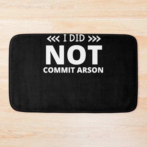 Item preview, i did not commit arson shirt i did not commit arson shirt for men and women Classic T-Shirt designed and sold by LiveYeu1EM.
