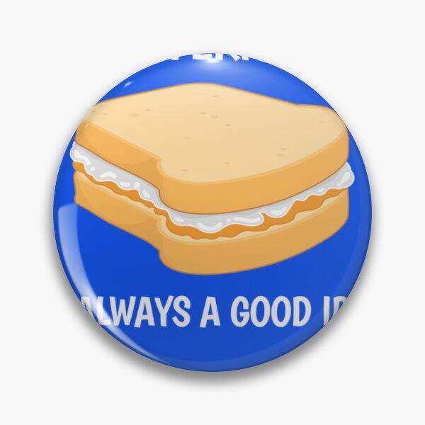 Item preview, Always A Good Idea Peanut Butter Fluffernutter print Essential T-Shirt designed and sold by AnnabeSienkne.