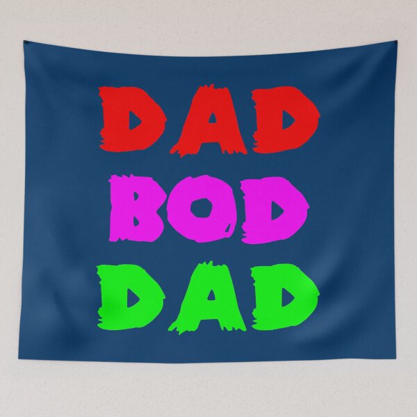 Item preview, DAD BOD DAD designed and sold by DomGDesign.