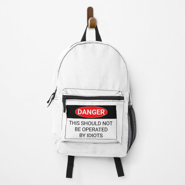 Item preview, Funny Warning signs danger this should not be operated by idiots stickers and shirt designed and sold by cizito.