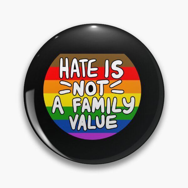 Item preview, Hate is Not a Family Value Classic . designed and sold by majbgdronenk.