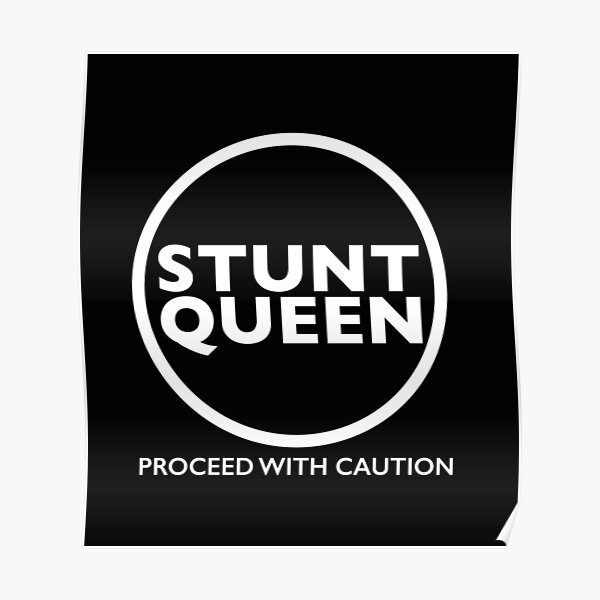 "Drag Queen Stunt Queen" Poster for Sale by SGHILLUSTRATION Redbubble