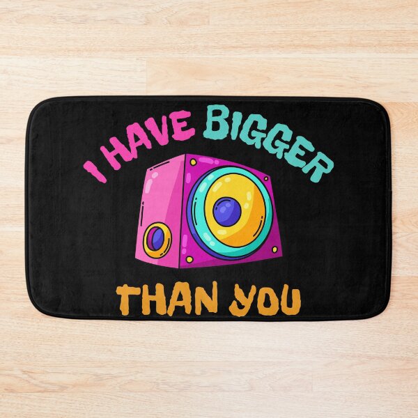 Item preview, I have bigger than you designed and sold by PWD-Design.