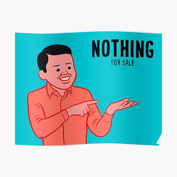 "joan cornella nothing for sale" Poster by KristyCallan Redbubble