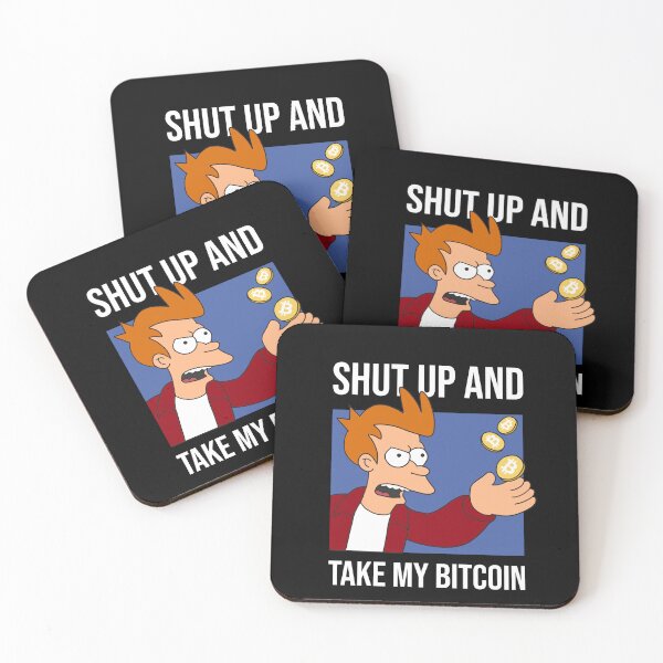 Item preview, Funny Crypto Meme Bitcoin Shut up and take my Bitcoin designed and sold by Annisa Yuwanda.