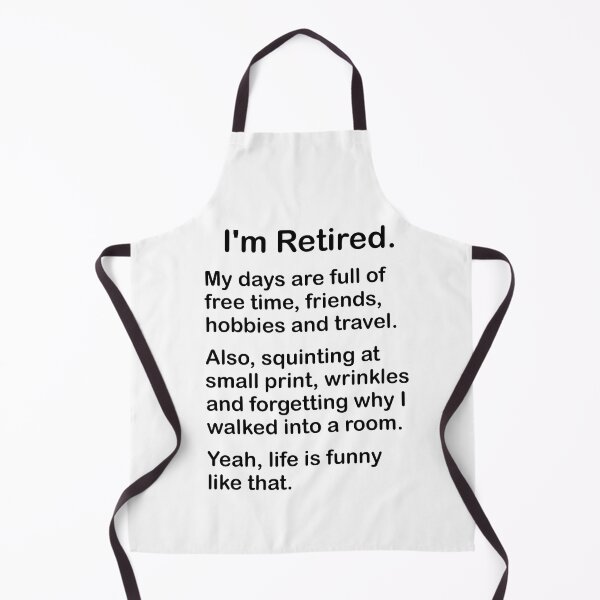 Item preview, Retirement Humor Life is Funny designed and sold by MyJojoBean.