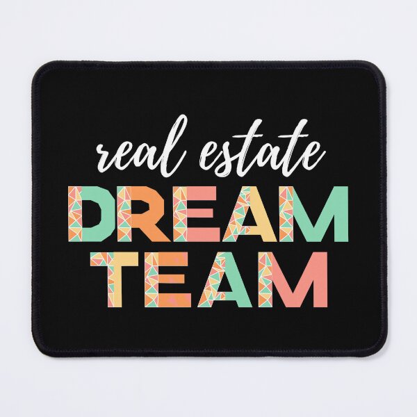 Item preview, Real Estate Dream Team (white text)- real estate agent - realtor designed and sold by CaitU.