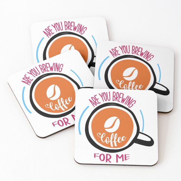 Item preview, Are You Brewing Coffee For Me designed and sold by Cupsofdreams.