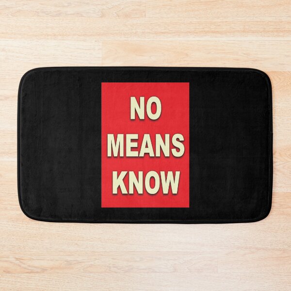 Item preview, NO MEANS KNOW designed and sold by NOIMION DIGITAL ART.
