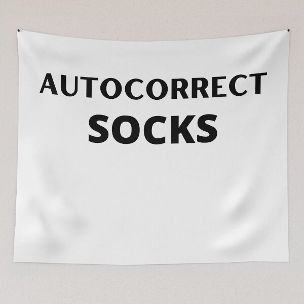 Item preview, Autocorrect Has Become My Worst Enema | Autocorrect Socks designed and sold by player-502.