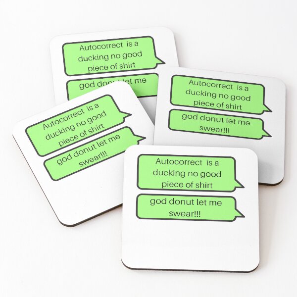 Item preview, Autocorrect Has Become My Worst Enema | Autocorrect Swear designed and sold by player-502.