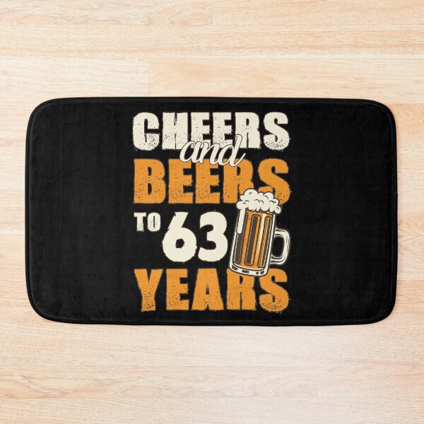 Item preview, Cheers and Beers to 63 years, funny birthday gift designed and sold by HeavyStyle.