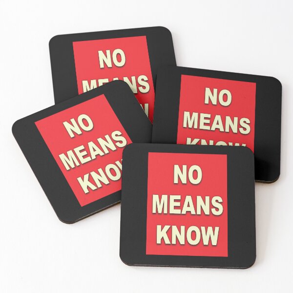 Item preview, NO MEANS KNOW designed and sold by 500 TON.