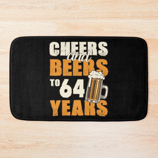 Item preview, Cheers and Beers to 64 years, funny birthday gift designed and sold by HeavyStyle.