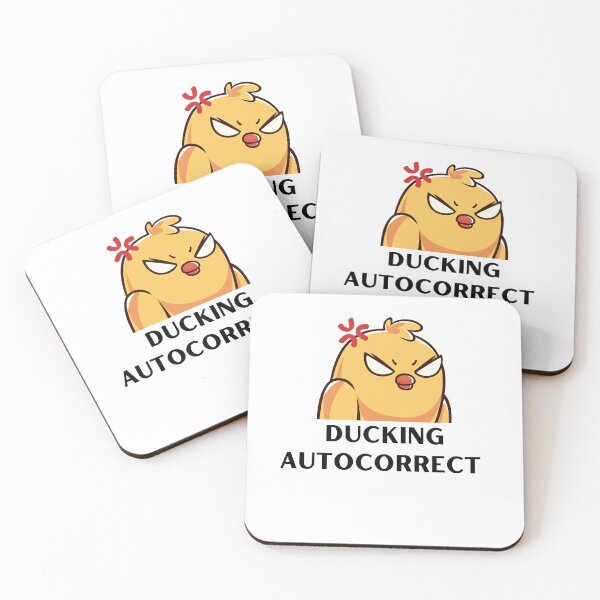 Item preview, Autocorrect Has Become My Worst Enema | Ducking Autocorrect designed and sold by player-502.
