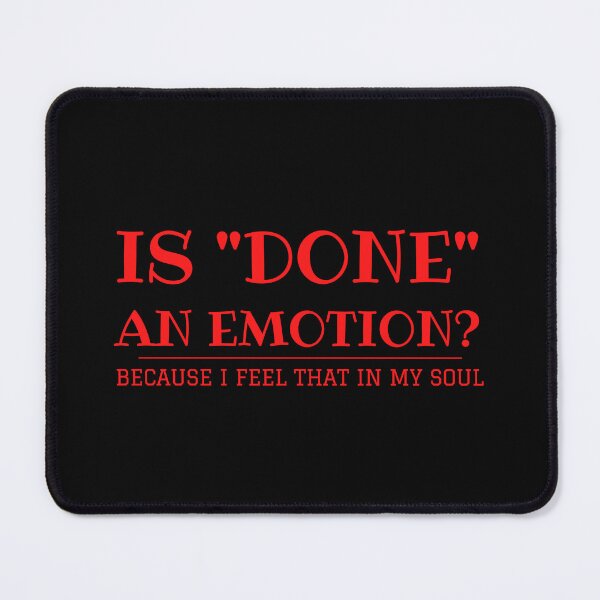 Item preview, is done an emotion because i feel that in my soul designed and sold by madraso.