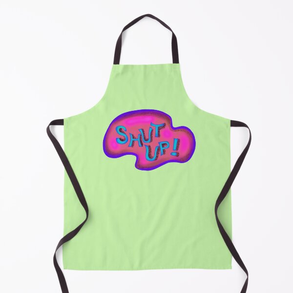 Item preview, Shut Up 2 designed and sold by Norma Linda Ventura.