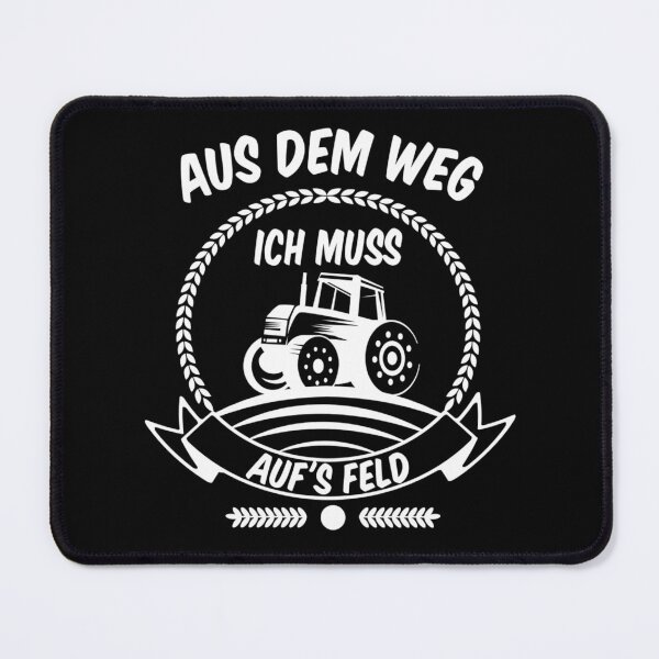 Item preview, Aus Dem Weg Ich Muss Aufs Feld, Traktor fahren designed and sold by KElife.