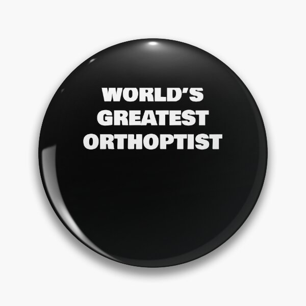 Item preview, WORLD’S GREATEST   ORTHOPTIST designed and sold by joebrad.