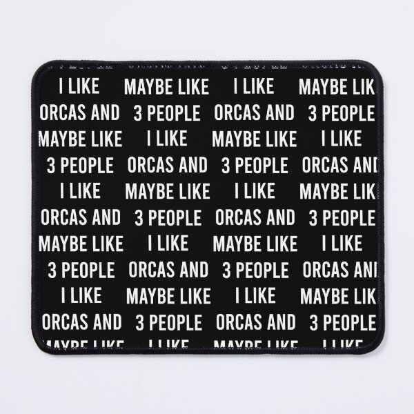 Item preview, I Like Orcas and Maybe Like 3 People,Funny Orca Killer Whale Simple Text Design Women Men designed and sold by pedrored369.