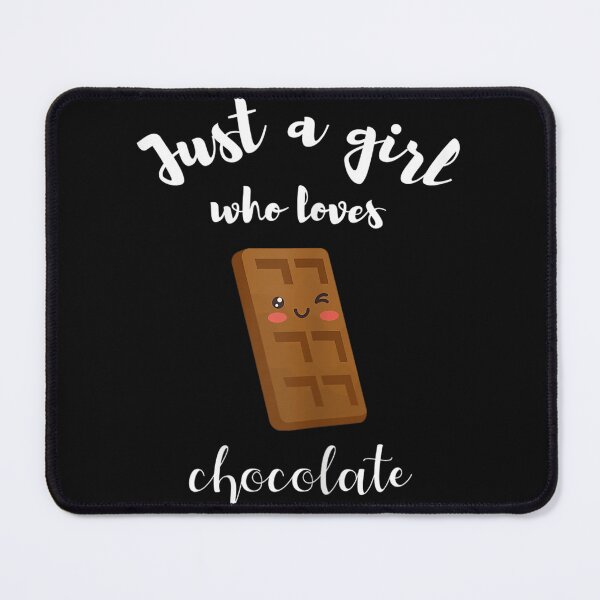 Item preview, just a girl who loves chocolate, chocolate milk, chocolate, just a girl, milk, chocolate milk lover, just a girl who loves, chocolate lover designed and sold by NAZIMNADIR.