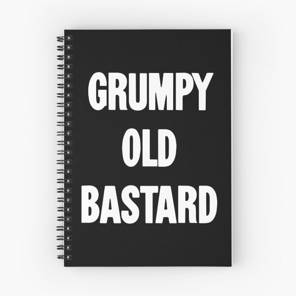 Item preview, Grumpy Old Bastard designed and sold by Good-Looking Corpse.