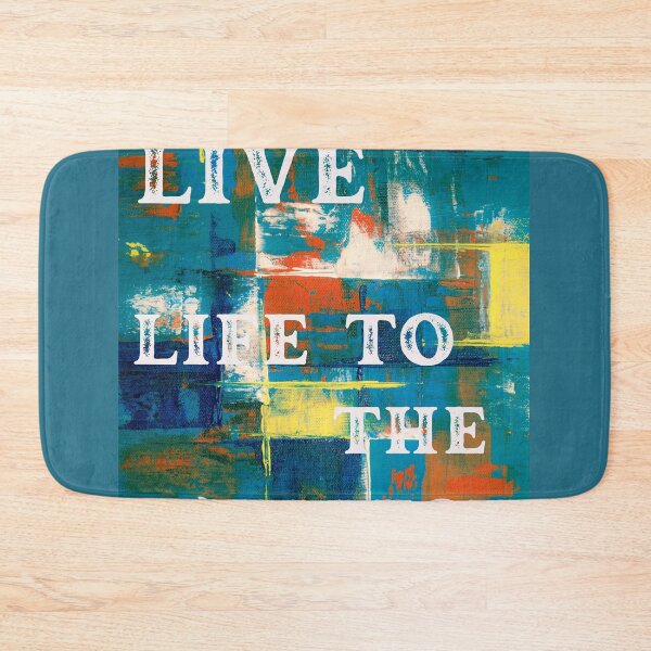 Item preview, Live Life to the Fullest designed and sold by Printshac.