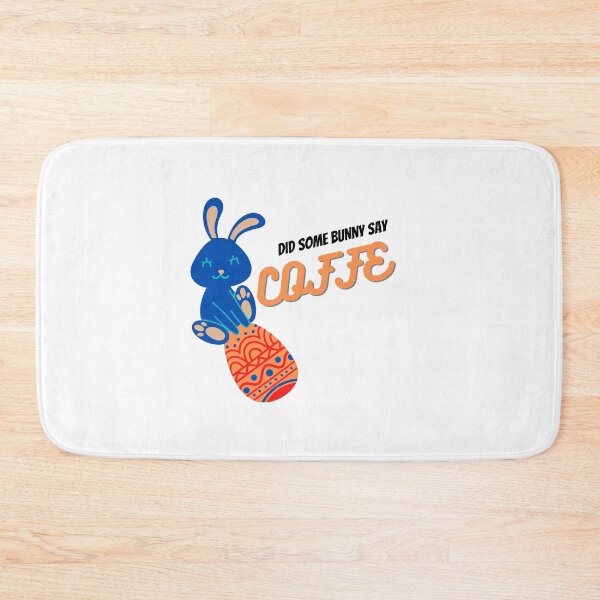 Item preview, Did some bunny say coffee designed and sold by Strale25kv.