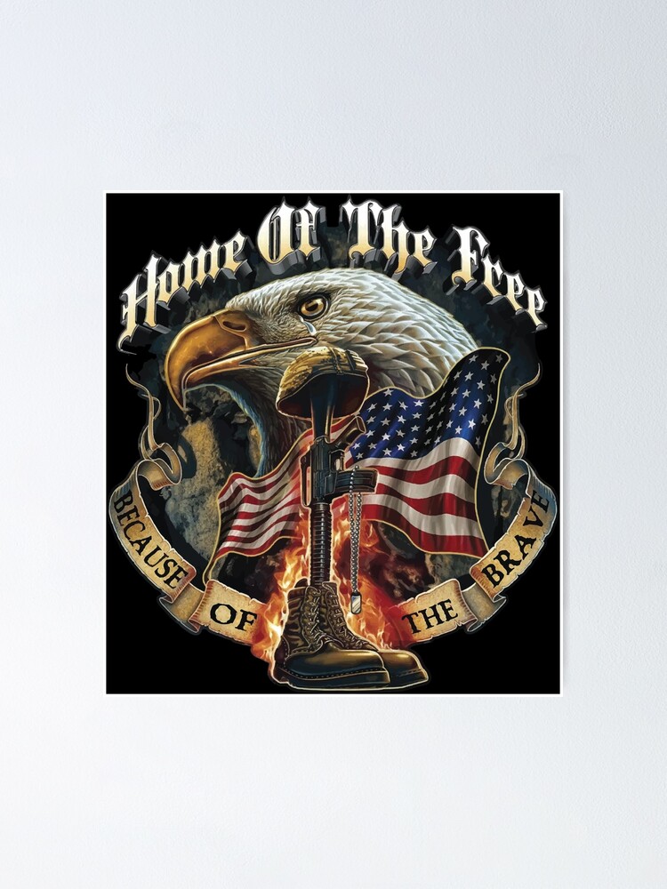 USA Home of the Free Because of the Brave Poster for Sale by Graphic  Master