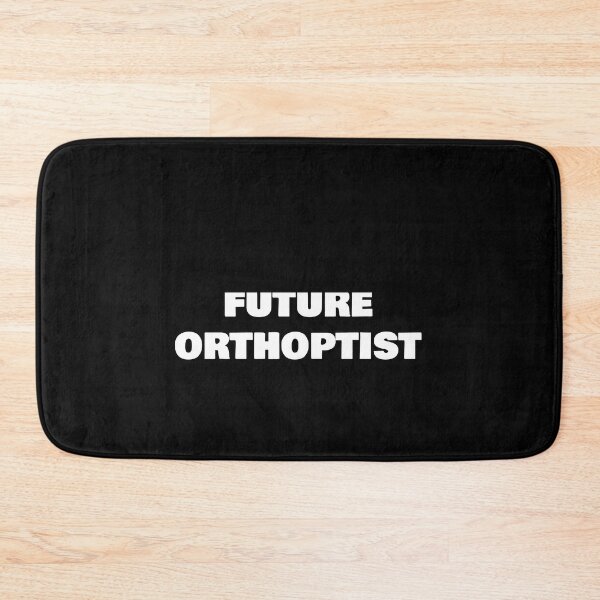 Item preview, FUTURE ORTHOPTIST designed and sold by joebrad.