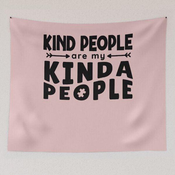 Item preview, Copy of Kind People Are My Kinda People designed and sold by Heddar Badreddine.