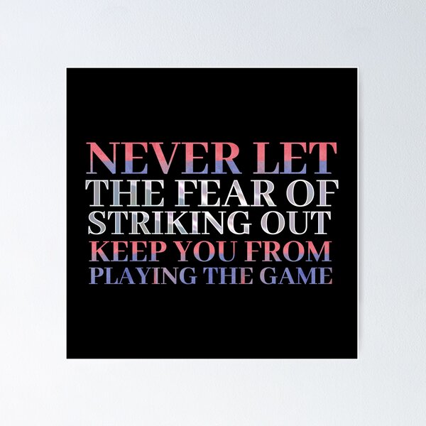 Item preview, never let the fear of striking out keep you from playing the game designed and sold by Animob.
