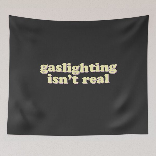 Item preview, Gaslighting isn't real designed and sold by uncommonoath.