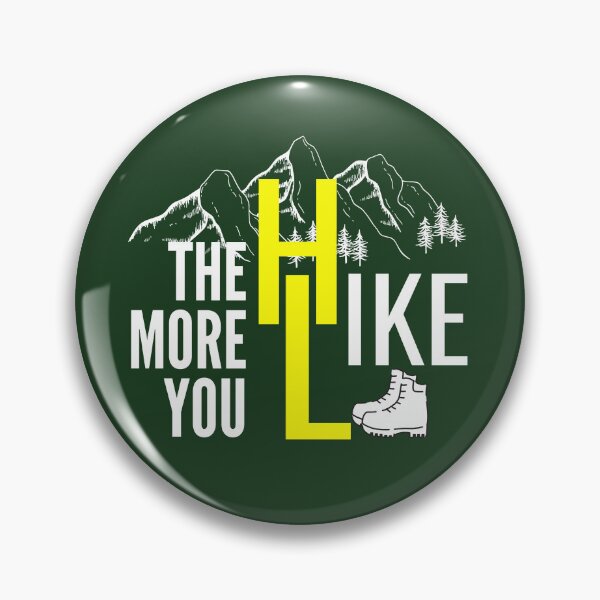 Item preview, The more you hike the more you like, Hiking lover designed and sold by Benchamart.