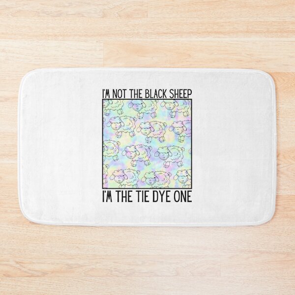 Item preview, Not The Black Sheep Im The Tie Dye One designed and sold by BookOfE.