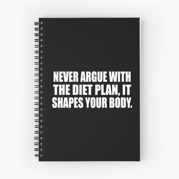 Item preview, Never argue with the diet plan, it shapes your body designed and sold by Colorfulandfun.