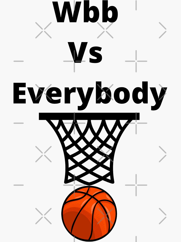 "Wbb Vs Everybody Dawn Staley" Sticker by MaxManN1 Redbubble