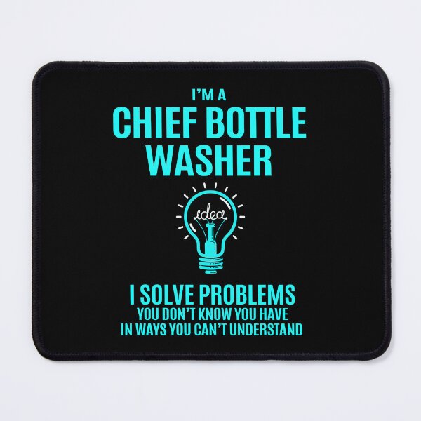 Item preview, Chief Bottle Washer T Shirt - I Solve Problems Gift Item Tee designed and sold by averiarnol.