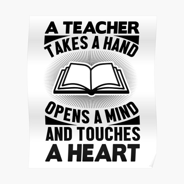 a-teacher-takes-a-hand-phrase-teacher-poster-for-sale-by-loiska4509