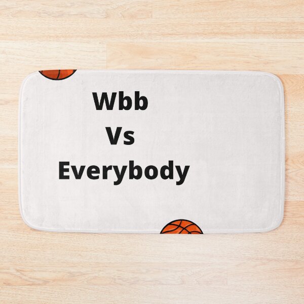 Item preview, Wbb Vs Everybody designed and sold by MaxManN1.