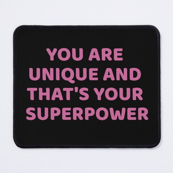 Item preview, You are unique and that's your superpower pink pastel quote designed and sold by behappyshirts.