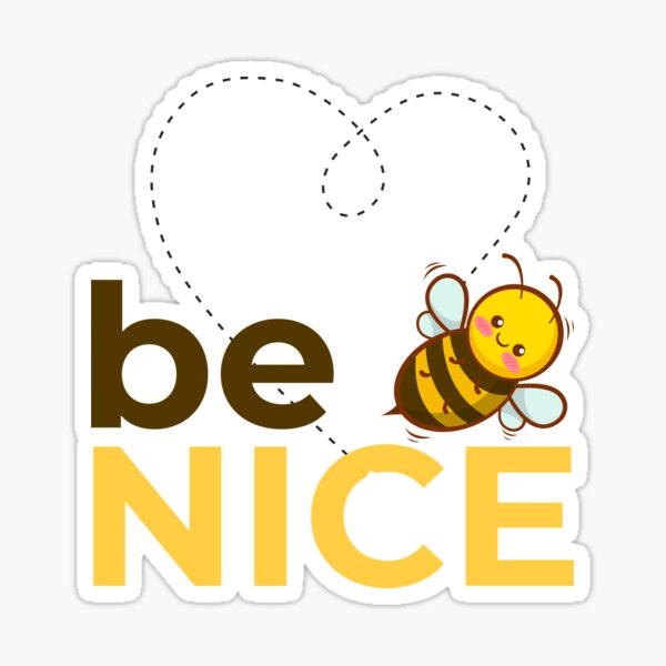 Item preview, Be Nice designed and sold by DesiBoli.